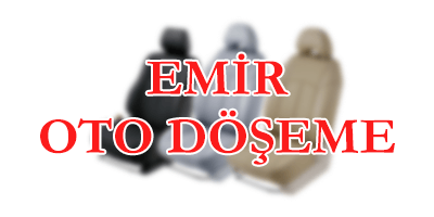 Eskişehir Emir Oto Döşeme